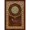 The Turn of the Screw (Royal Collector's Edition) (Case Laminate Hardcover with Jacket)
