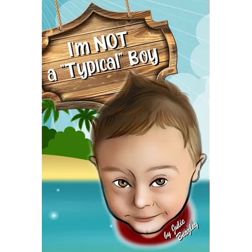 Not a "Typical" Boy: Special Needs Books for Toddlers