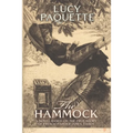 The Hammock: A novel based on the true story of French painter James Tissot