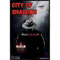 City of Shadows: Part: 1