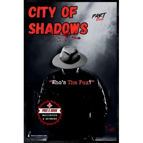 City of Shadows: Part: 1