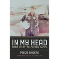 In My Head: From Pilot to Prison Camps