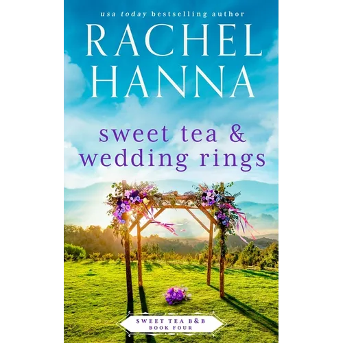 Sweet Tea & Wedding Rings