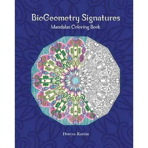 BioGeometry Signatures Mandalas Coloring Book