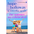 The Summer We Celebrated