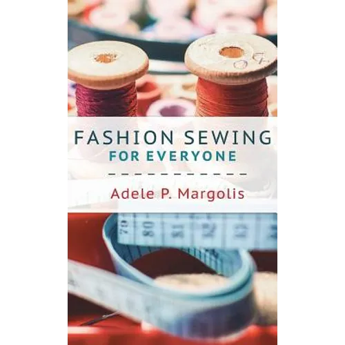 Fashion Sewing For Everyone