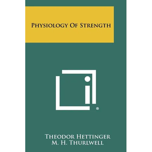 Physiology Of Strength