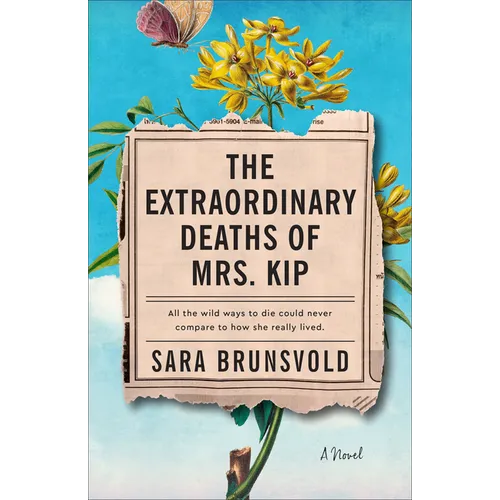 Extraordinary Deaths of Mrs. Kip