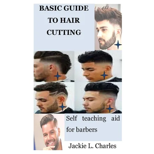 Basic Guide to Hair Cutting: Self teaching aid for barbers