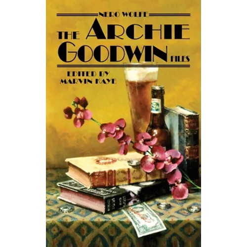 Nero Wolfe: The Archie Goodwin Files
