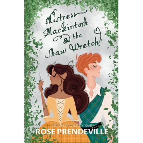 Mistress Mackintosh and the Shaw Wretch
