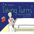 Taking Turns: Stories from HIV/AIDS Care Unit 371