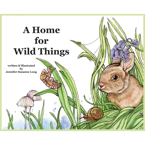 A Home for Wild Things