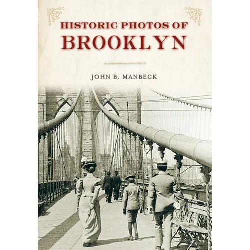 Historic Photos of Brooklyn