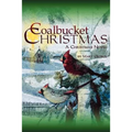 Coalbucket Christmas: A Christmas Novel