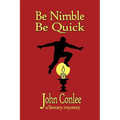 Be Nimble, Be quick