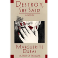 Destroy, She Said
