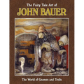 The Fairy Tale Art of John Bauer