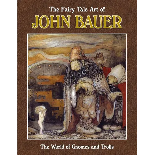 The Fairy Tale Art of John Bauer