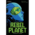 Rebel Planet