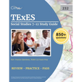TExES Social Studies 7-12 Study Guide: 850+ Practice Questions, TExES 232 Exam Prep
