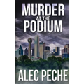 Murder At The Podium