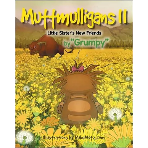 Muttmulligans Ii: Little Sister's New Friends