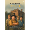 Mark Tidd's Citadel