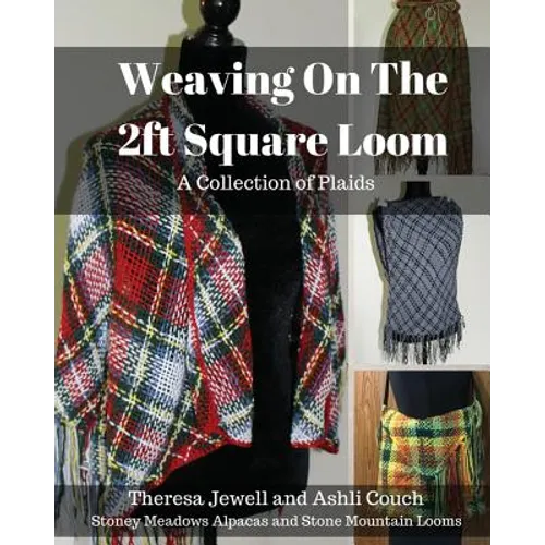 Weaving on the 2ft Square Loom: A Collection of Plaids
