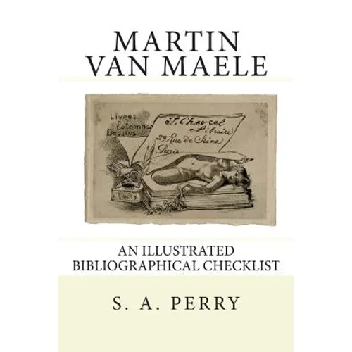 Martin Van Maele: An Illustrated Bibliographical Checklist