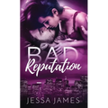 Bad Reputation