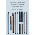 Drawing for Art Students and Illustrators