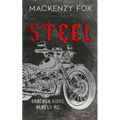 Steel: (Bracken Ridge Rebels MC): Special Edition