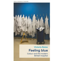 Feeling Blue: Colour and the Modern British Hospital