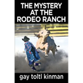 The Mystery at the Rodeo Ranch