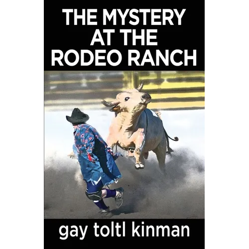 The Mystery at the Rodeo Ranch