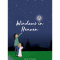 Windows in Heaven