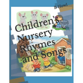 Children's Nursery Rhymes and Songs