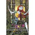 Long Live the Pumpkin Queen Tim Burton's the Nightmare Before Christmas - Gn