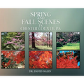 Spring and Fall Scenes in Chester County, Pa