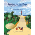Quest on the Marl Road: Children of the Bluff Series