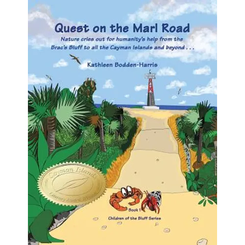 Quest on the Marl Road: Children of the Bluff Series