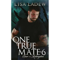 One True Mate 6 - Bears Redemption