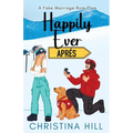 Happily Ever Aprés