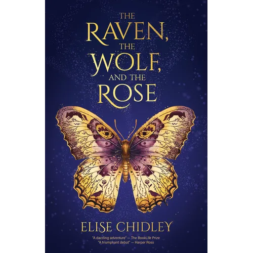 The Raven, the Wolf, and the Rose