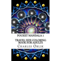 Pocket Mandala 1 - Travel Size Coloring Book for Adults