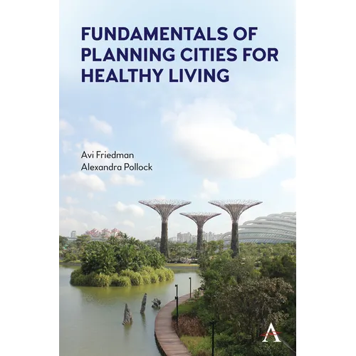 Fundamentals of Planning Cities for Healthy Living