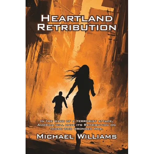 Heartland Retribution