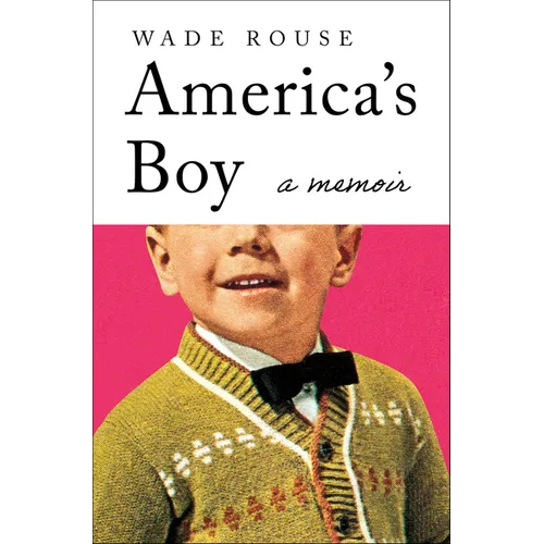 America's Boy: A Memoir
