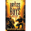 The Briggs Boys Mixtape